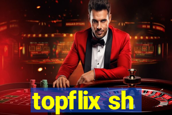 topflix sh